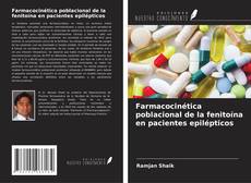 Farmacocinética poblacional de la fenitoína en pacientes epilépticos的封面