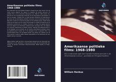 Portada del libro de Amerikaanse politieke films: 1968-1980