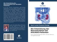 Capa do livro de Die Entwicklung der Nierenfunktion bei HIV/AIDS-Patienten 