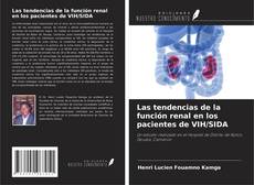 Buchcover von Las tendencias de la función renal en los pacientes de VIH/SIDA