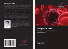 Bookcover of Diagnoza raka