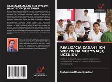 Portada del libro de REALIZACJA ZADAŃ I ICH WPŁYW NA MOTYWACJĘ UCZNIÓW