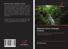 Portada del libro de Reforma rolna i teologia rozwoju