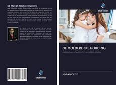 Copertina di DE MOEDERLIJKE HOUDING