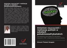 Couverture de Unionizm nauczycieli i realizacja polityki w szkołach południowoafrykańskich