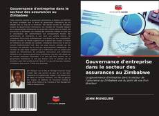 Copertina di Gouvernance d'entreprise dans le secteur des assurances au Zimbabwe