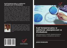 Bookcover of Ład korporacyjny w sektorze ubezpieczeń w Zimbabwe