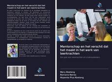 Mentorschap en het verschil dat het maakt in het werk van leerkrachten的封面