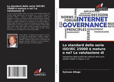 Buchcover von Lo standard della serie ISO/IEC 25000 è maturo o no? La valutazione di