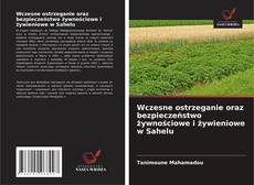 Portada del libro de Wczesne ostrzeganie oraz bezpieczeństwo żywnościowe i żywieniowe w Sahelu