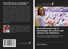 Bookcover of Diversificación de la tecnología de cultivo del salmón del Atlántico