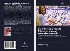 Bookcover of Diversificatie van de Atlantische zalm kweektechnologie