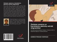 Zmiana wzorca w karmieniu piersią wśród migrantów的封面