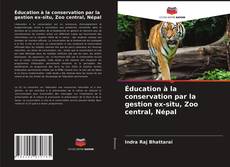 Éducation à la conservation par la gestion ex-situ, Zoo central, Népal的封面