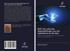 Copertina di Bell's de culturele tegenstellingen van het kapitalisme en Bordieu