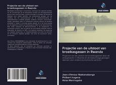 Обложка Projectie van de uitstoot van broeikasgassen in Rwanda