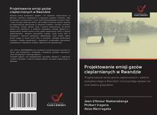 Portada del libro de Projektowanie emisji gazów cieplarnianych w Rwandzie
