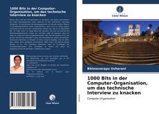 1000 Bits in der Computer-Organisation, um das technische Interview zu knacken kitap kapağı