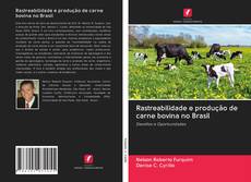 Capa do livro de Rastreabilidade e produção de carne bovina no Brasil 