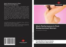 Bookcover of Work Performance in Post-Mastectomized Women