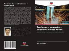 Bookcover of Tendances et perspectives diverses en matière de GDE
