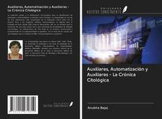 Auxiliares, Automatización y Auxiliares - La Crónica Citológica kitap kapağı