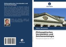 Bookcover of Philosophisches Verständnis und Zeichenontologie
