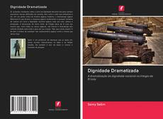 Dignidade Dramatizada kitap kapağı