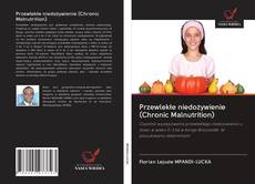 Buchcover von Przewlekłe niedożywienie (Chronic Malnutrition)