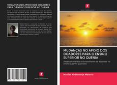 Buchcover von MUDANÇAS NO APOIO DOS DOADORES PARA O ENSINO SUPERIOR NO QUÉNIA