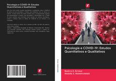 Capa do livro de Psicologia e COVID-19: Estudos Quantitativos e Qualitativos 