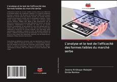 Buchcover von L'analyse et le test de l'efficacité des formes faibles du marché serbe