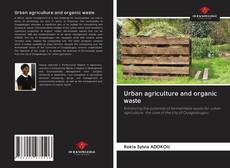 Capa do livro de Urban agriculture and organic waste 