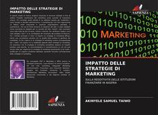 Bookcover of IMPATTO DELLE STRATEGIE DI MARKETING