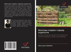 Buchcover von Rolnictwo miejskie i odpady organiczne