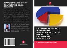 Обложка DETERMINANTES DOS PADRÕES DE FINANCIAMENTO E DO IMPACTO NO DESEMPENHO FINANCEIRO