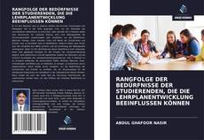 Bookcover of RANGFOLGE DER BEDÜRFNISSE DER STUDIERENDEN, DIE DIE LEHRPLANENTWICKLUNG BEEINFLUSSEN KÖNNEN