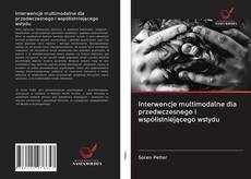 Borítókép a  Interwencje multimodalne dla przedwczesnego i współistniejącego wstydu - hoz