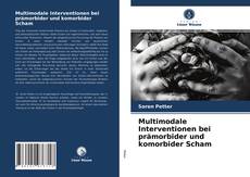 Portada del libro de Multimodale Interventionen bei prämorbider und komorbider Scham