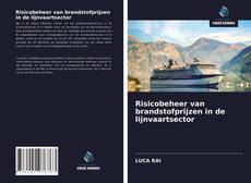 Risicobeheer van brandstofprijzen in de lijnvaartsector的封面