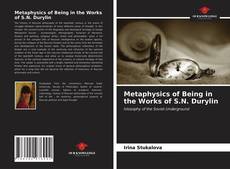 Borítókép a  Metaphysics of Being in the Works of S.N. Durylin - hoz