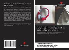 Portada del libro de Influence of family context on academic performance