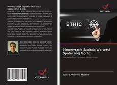 Portada del libro de Monetyzacja Szpitala Wartości Społecznej Gorliz