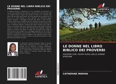 LE DONNE NEL LIBRO BIBLICO DEI PROVERBI的封面