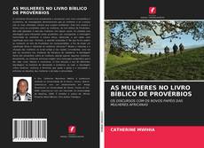 AS MULHERES NO LIVRO BÍBLICO DE PROVÉRBIOS的封面
