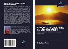 Bookcover of VROUWELIJK ONDERWIJS EN EMPOWERMENT