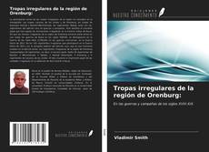 Tropas irregulares de la región de Orenburg:的封面