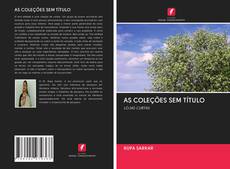 Buchcover von AS COLEÇÕES SEM TÍTULO
