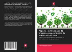 Buchcover von Aspectos institucionais do crescimento económico da economia nacional