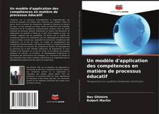 Bookcover of Un modèle d'application des compétences en matière de processus éducatif